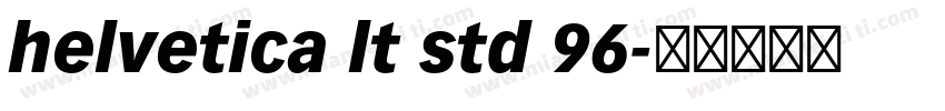 helvetica lt std 96字体转换